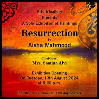 Resurrection by Aisha Mahmood (13- Aug-2024)